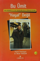 Bu Ümit 'Hayal' Değil
