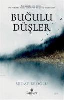 Buğulu Düşler