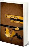 Büyüyünce Yazar Olacağım