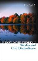 Walden and Civil Disobedience ( Collins Classics )