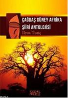 Çağdaş Güney Afrika Şiiri Antolojisi