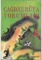 Çağdaş Rüya Yorumları