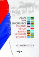Çağdaş Türk Lehçelerinde Rusçadan Yapılan Kavram ve Gramer Çevirileri