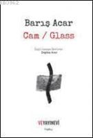 Cam / Glass