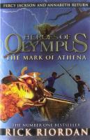 The Mark of Athena (Heroes of Olympus Book 3)