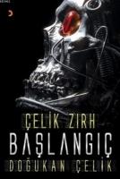 Çelik Zırh Başlangıç