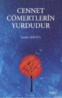 Cennet Cömertlerin Yurdudur
