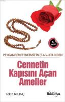 Cennetin Kapısını Açan Ameller