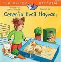Ceren'in Evcil Hayvanı - İlk Okuma Kitabım