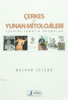 Çerkes ve Yunan Mitolojileri