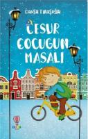Cesur Çocuğun Masalı