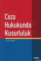 Ceza Hukukunda Kusurluluk