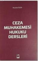 Ceza Muhakemesi Hukuku Dersleri