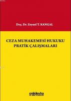 Ceza Muhakemesi Hukuku Pratik Çalışmaları