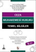 Ceza Muhakemesi Hukuku Temel Bilgiler