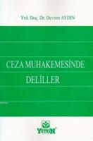 Ceza Muhakemesinde Deliller