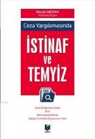 Ceza Yargılamasında İstifnaf ve Temyiz