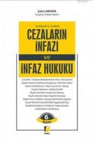 Cezaların İnfazı ve İnfaz Hukuku Açıklamalı ve İçtihatlı