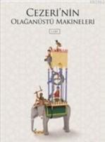 Cezeri'nin Olağanüstü Makineleri