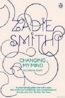 Changing My Mind: Occasional Essays