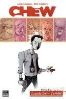 Chew Bölüm 1: Lezzetçilerin Tercihi
