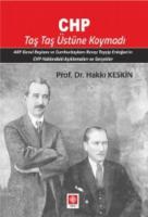 Chp Taş Taş Üstüne Koymadı
