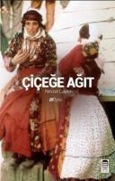 Çiçeğe Ağıt