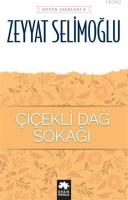 Çiçekli Dağ Sokağı - Bütün Eserleri 8