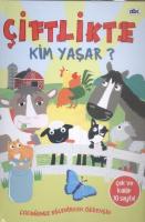 Çiftlikte Kim Yaşar
