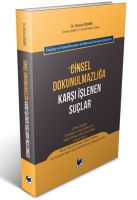 Cinsel Dokunulmazlığa Karşı Işlenen Suçlar