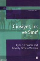 Cinsiyet Irk ve Sınıf