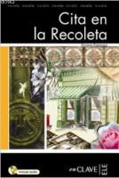 Cita En La Recoleta + Audio Descargable (LFEE Nivel-3)
