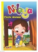 Civciv Annesi - Niloya