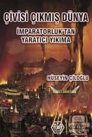 Çivisi Çıkmış Dünya