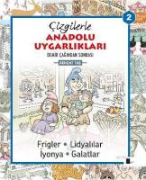 Çizgilerle Anadolu Uygarlıkları