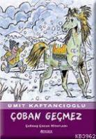 Çoban Geçmez