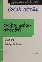 Çocuğun Gelişim Dönemleri (Ciltli)