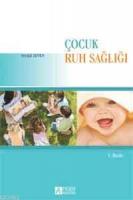 Çocuk Ruh Sağlığı