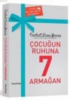 Çocuk Ruhuna 7 Armağan