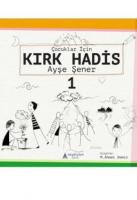Çocuklar için Kırk Hadis 1