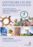 Çocuklarla El Ele Ebeveynlik Yolculuğum