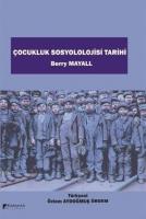 Çocukluk Sosyolojisi Tarihi