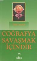 Coğrafya Savaşmak İçindir