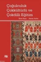 Çoğulculuk Çokkültürlü ve Çokdilli Eğitim
