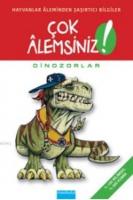 Çok Alemsiniz - Dinozorlar