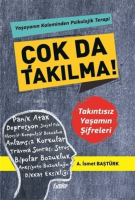 Çok Da Takılma !