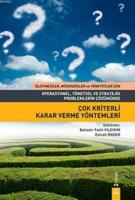 Çok Kriterli Karar Verme Yöntemleri