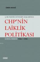 Çok Partili Dönemin Başlarında CHP'nin Laiklik Politikası