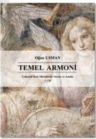 Çoksesli Batı Müziğinde Yazım ve Analiz Cilt 2: Temel Armoni