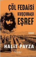 Çöl Fedaisi Kuşçubaşı Eşref